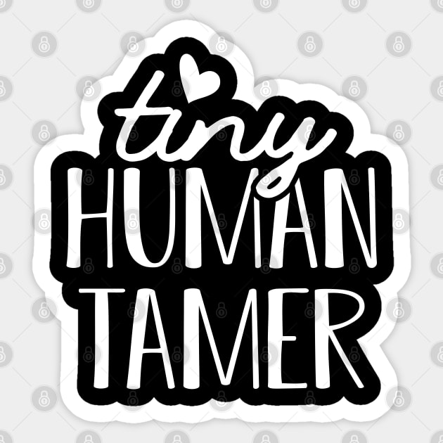 Kindergarten - Tiny human tamer Sticker by KC Happy Shop